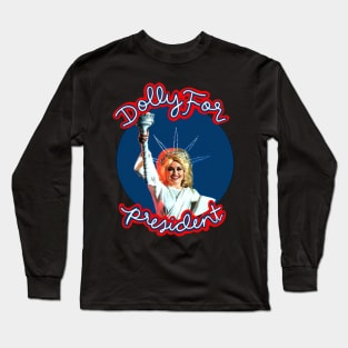 Dolly president Long Sleeve T-Shirt